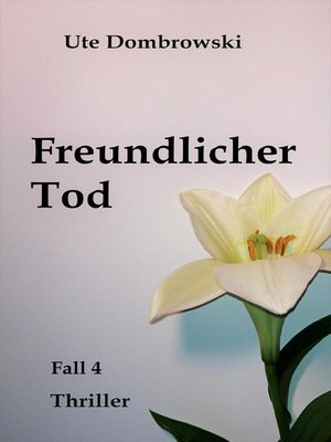 cover image of Freundlicher Tod
